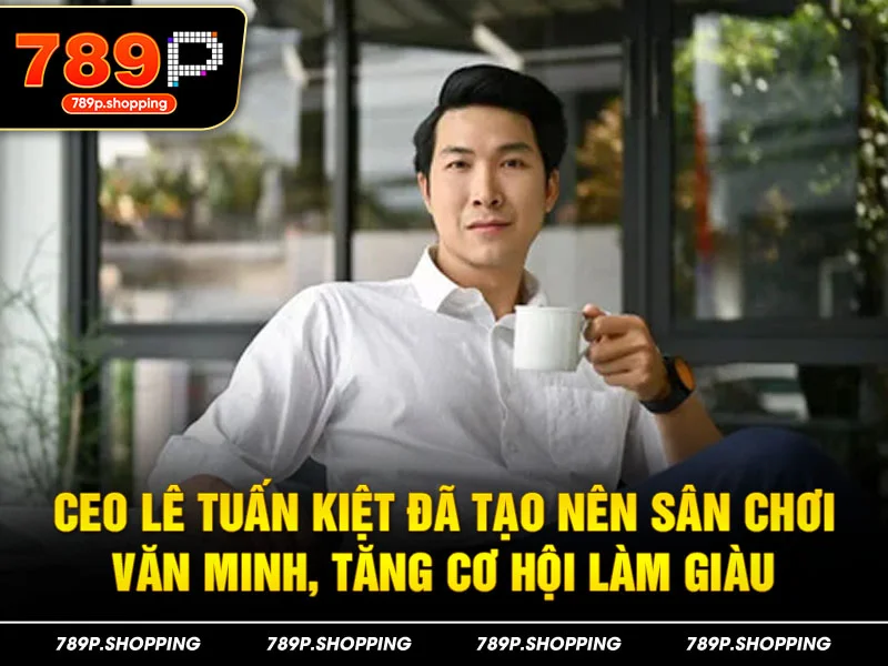 Xây dựng sân chơi văn minh, tăng cơ hội làm giàu